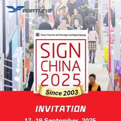 معاينة المعرض - سيتم عرض FORTUNE في Shanghai SIGN CHINA 2025!